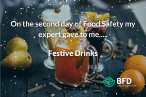Day 2 Festive Drinks - 12 Days of Food Safety
