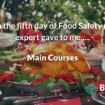 Day 5 Main Courses - 12 Days of Food Safety - Web Banner